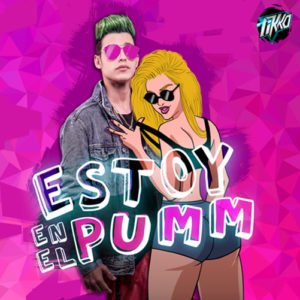 Cover tema "Estoy en el Pumm"