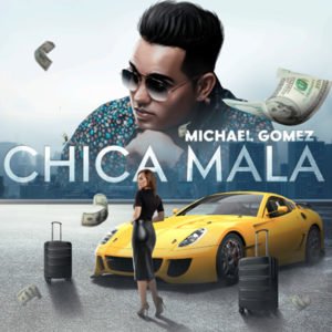 Cover tema "Chica Mala"