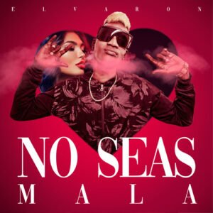 Cover tema "No Seas Mala"